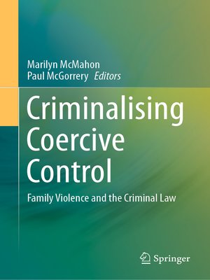 cover image of Criminalising Coercive Control